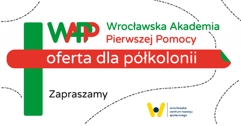 Wrocławska Akademia Pierwszej Pomocy oferta dla półkolonii