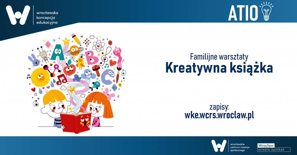 familijne warsztaty Kreatywna książka, zapisy wke.wcrs.pl