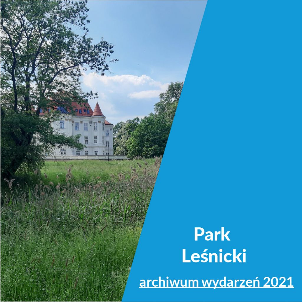 Park Leśnicki archiwum wydarzeń 2021