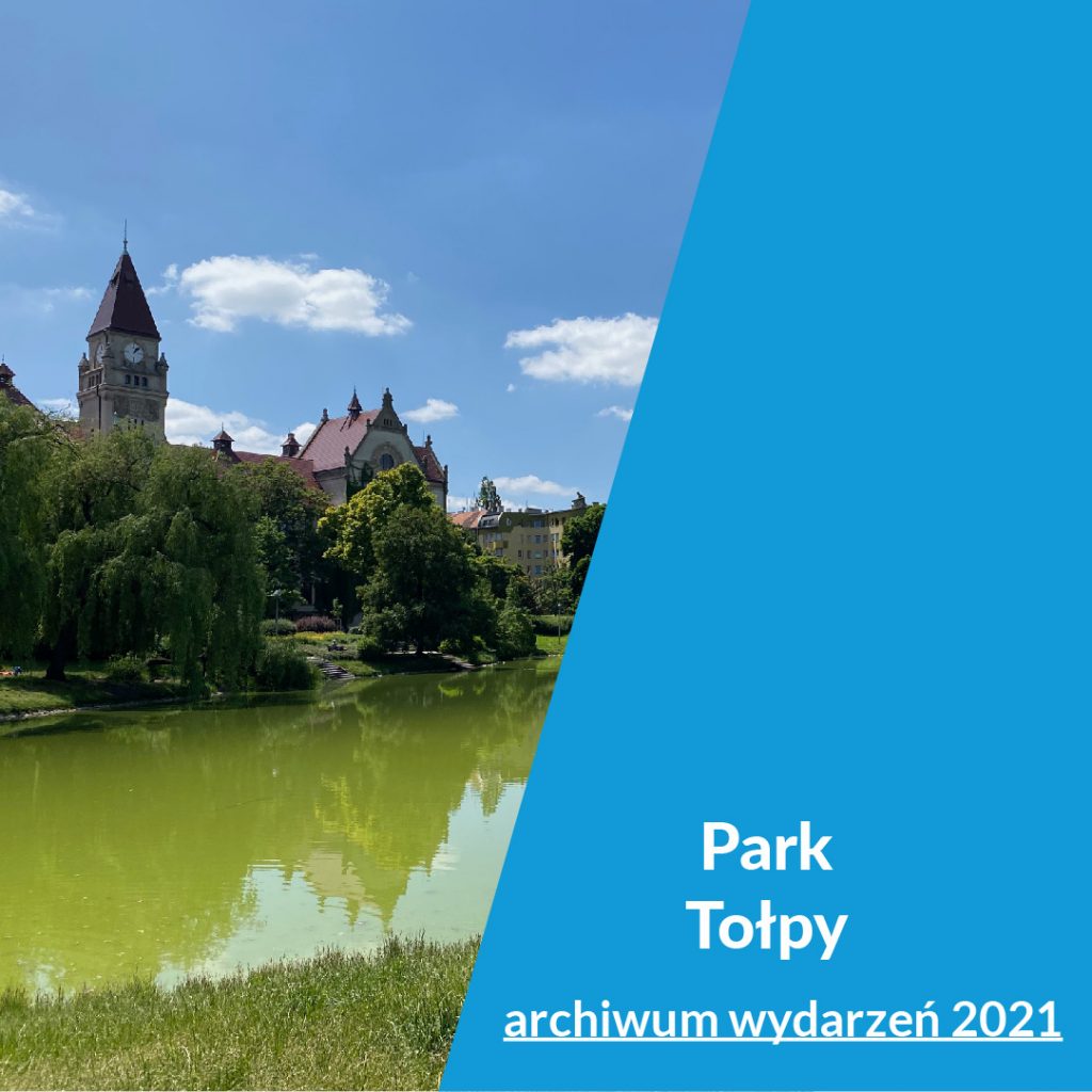 Park Tołpy archiwum wydarzeń 2021