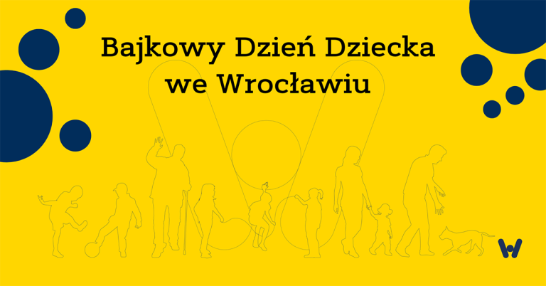 żółty baner z informacją Bajkowy Dzień Dziecka we Wrocławiu