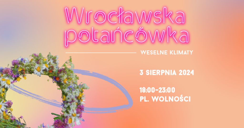 wianek z kwiatów i neonowy napis Wrocławska potańcówka