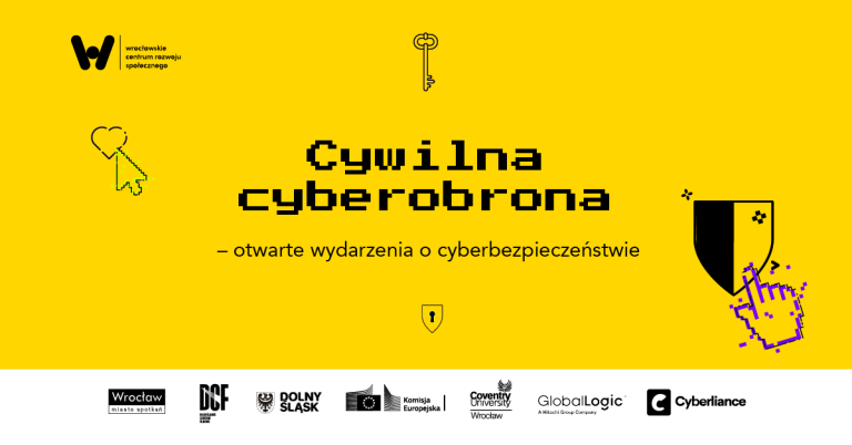 na żółtym tle napis pismem pikselowym Cywilna cyberobrona oraz dopisek pismem bezszeryfowym - otwarte wydarzenia o cyberbezpieczeństwie na dole na białym tle logotypy organizatorów i współorganizatorów