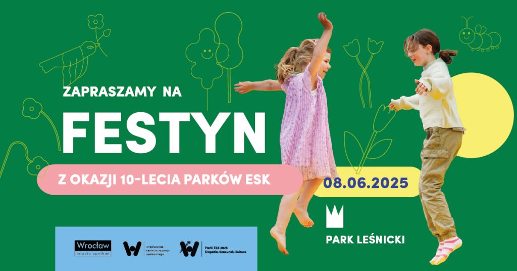 na zielonym tle wycięte zdjęcia dwóch skaczących dziewczynek. Obok napis zapraszamy na festyn z okazji 10-lecia parków ESK