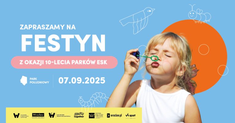 na niebieskim tle zdjęcie dziewczynki dmuchającej bańki mydlane i informacje o festynie z okazji 10-lecia Parków ESK