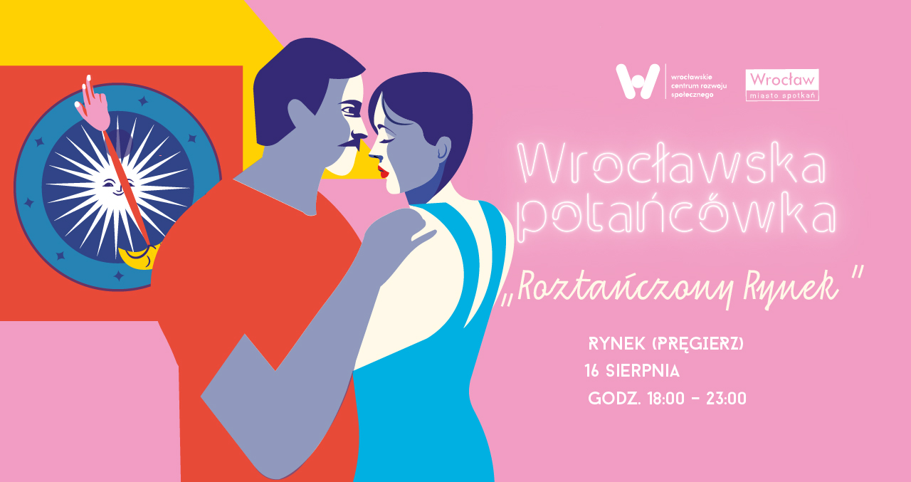 na różowym tle po lewej rysunek tańczącej pary i zegara ratuszowego, po prawej informacja o wrocławskiej potańcówce