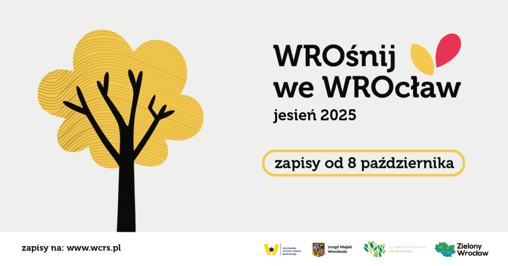 rysunek drzewka z żółtą koroną, obok napis Wrośnij we Wrocław jesień 2025 zapisy od 8 października