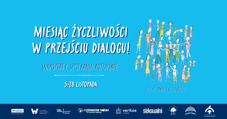 na niebieskim tle tytuł miesiąc życzliwości w Przejściu Dialogu i rysunek Andrzeja Tylkowskiego przedstawiający grupę ludzi