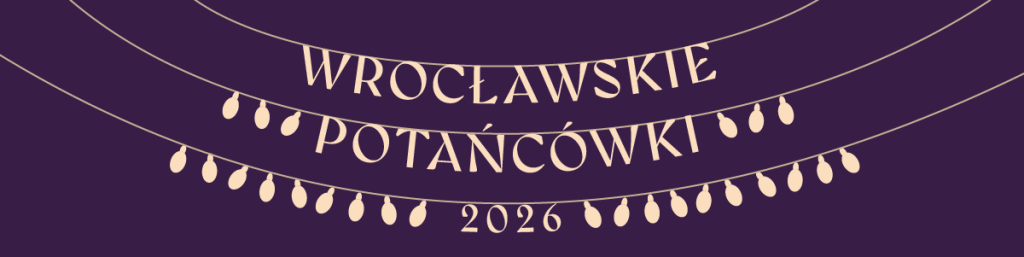 girlanda z napisem potańcówka wrocławska 2026