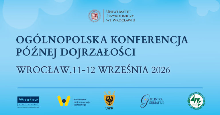 ogólnopolka konferencja późnej dojrzałości, Wrocław 11-12 września 2026