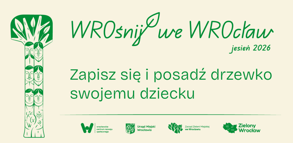 rysunek drzewka napis WROśnij we WROcław jesień 2026, zapisz się i posadź drzewko swojemu dziecku