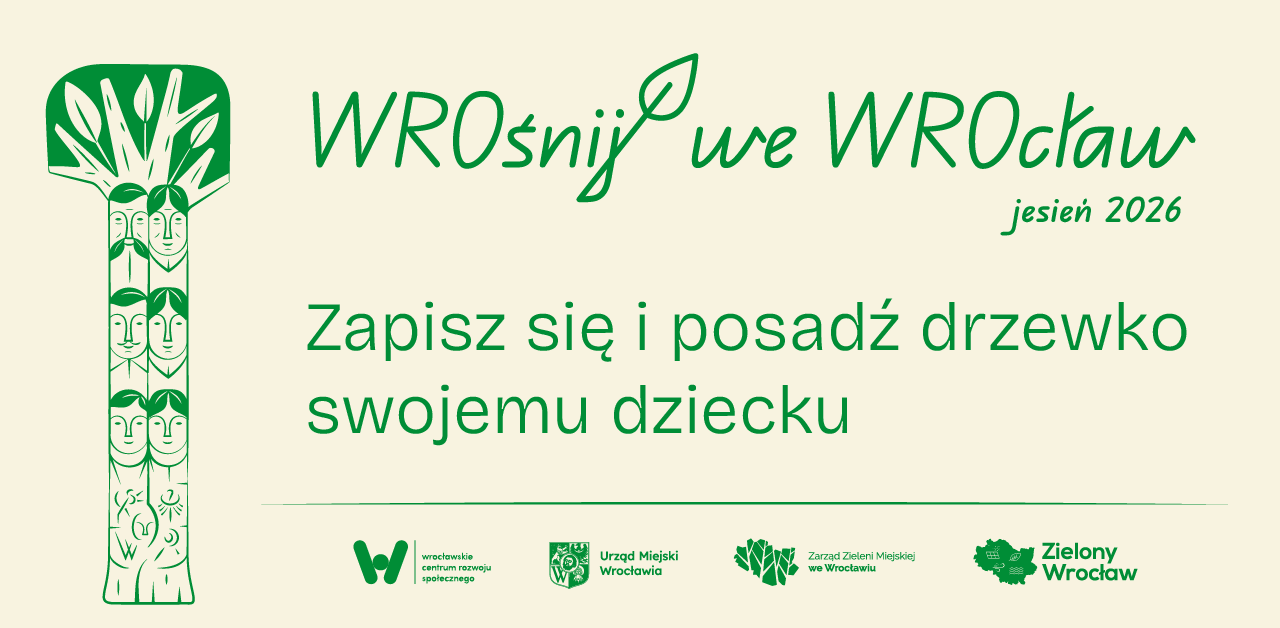 rysunek drzewka napis WROśnij we WROcław jesień 2026, zapisz się i posadź drzewko swojemu dziecku